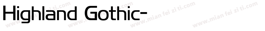 Highland Gothic字体转换